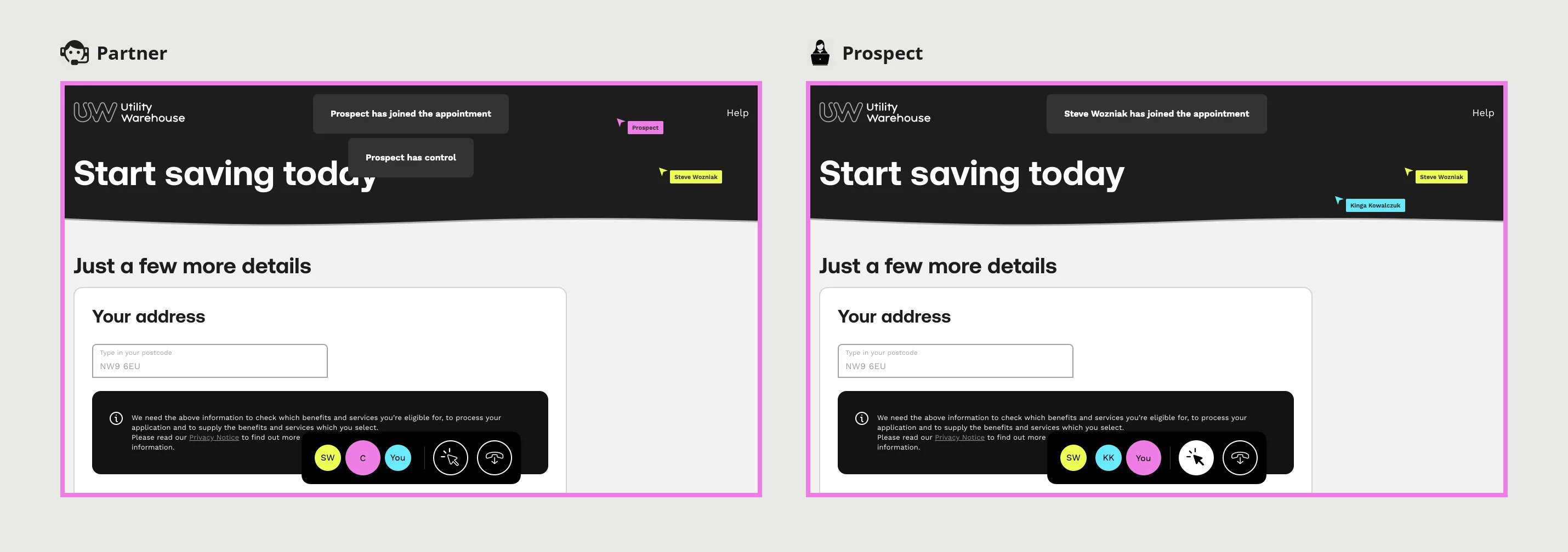 Two screens from the session-state wires, the partner's view and the prospect's view of the same moment in a three-way remote appointment, both on the sign-up page with three sets of initials in the control bar and a pink border because the prospect has control.