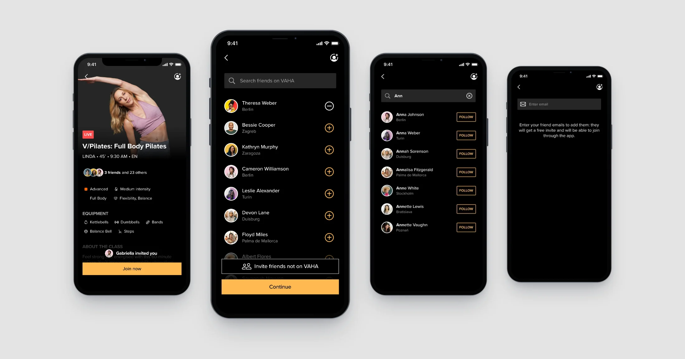 Four app screens: a live Pilates class with three friends and 23 others joining and Gabriella invited you above Join now, a list of friends with add toggles and an Invite friends not on VAHA button, search results for Ann with Follow buttons, and an email field for inviting friends from outside VAHA.