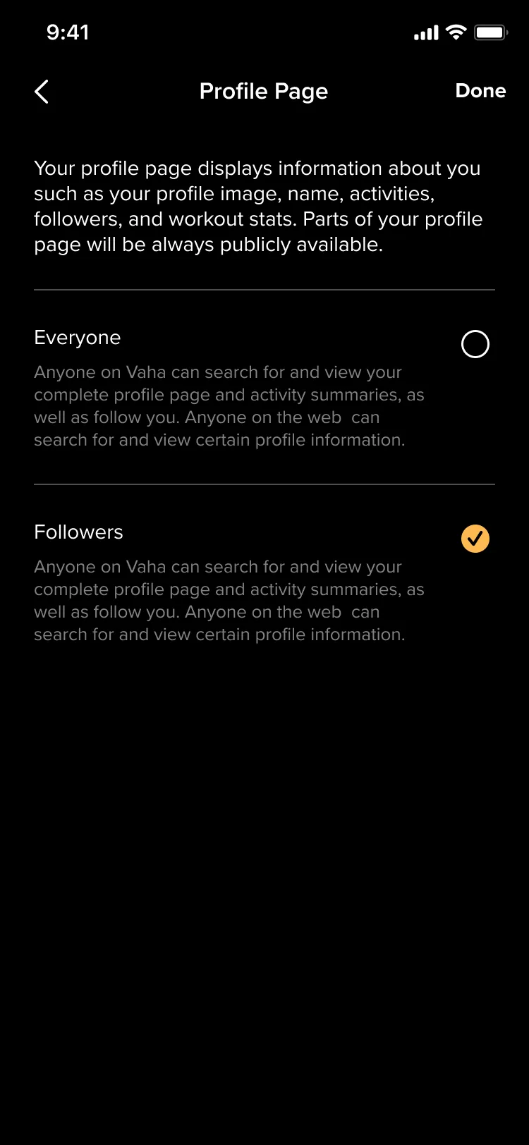 The Profile Page picker: an explanation of what the profile page shows, then the choices Everyone and Followers, with Followers selected and Done at the top right.